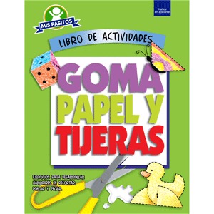 LIBRO GOMA, PAPEL Y TIJERAS (MIS PASITOS)