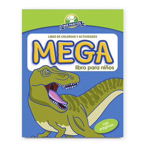LIBRO DE ACTIVIDADES MEGA NINOS MIS PASITOS LIBRO DE ACTIVIDADES MEGA NINOS MIS PASITOS